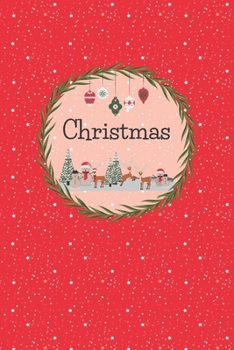 Christmas: A Writing Notebook for Holiday Memories or Christmas Stories