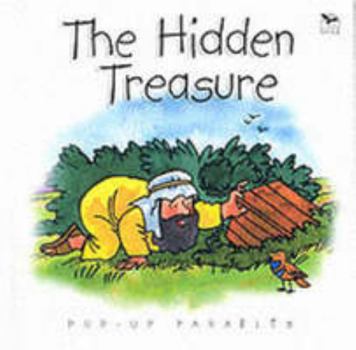 Hardcover The Hidden Treasure (Pop-up Parables) Book