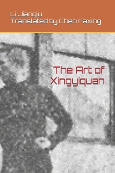 Paperback The Art of Xingyiquan Book