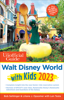 Paperback The Unofficial Guide to Walt Disney World with Kids 2023 Book