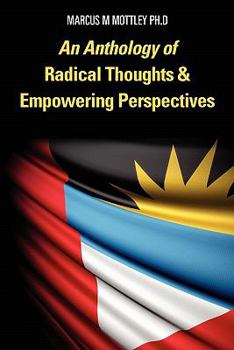 Paperback An Anthology of Radical Thoughts & Empowering Perspectives Book