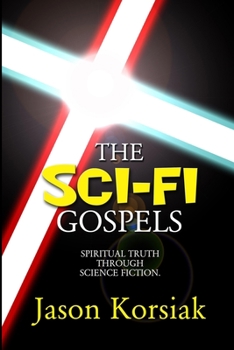 Paperback The Sci-Fi Gospels Book