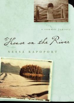 Hardcover House on the River: A Summer Journey Book