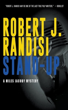 Paperback Stand-Up: A Miles Jacoby Novel Book