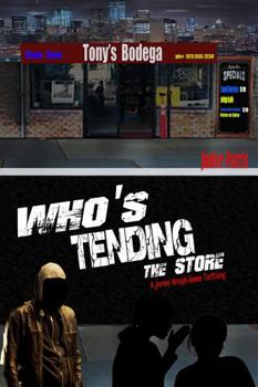 Paperback Who's Tending the Store Book