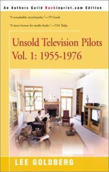Paperback Unsold Television Pilots, Volume 1: 1955-1976 Book