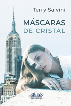 Paperback Máscaras de Cristal [Spanish] Book
