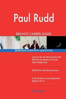 Paperback Paul Rudd RED-HOT Career Guide; 2510 REAL Interview Questions Book