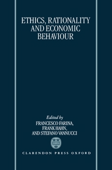 Hardcover Ethics, Rationality, and Economic Behaviour Book