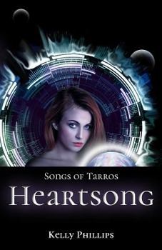 Paperback Songs of Tarros: Heartsong Book
