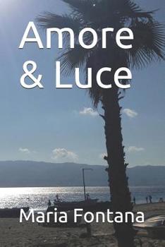 Paperback Amore & Luce [Italian] Book