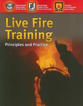 Paperback Live Fire Training: Principles and Practice Book