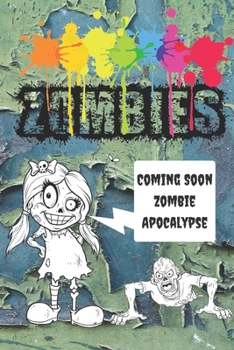 Paperback Zombies: Coming Soon Zombie Apocalypse Book