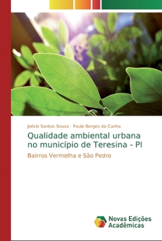 Paperback Qualidade ambiental urbana no município de Teresina - PI [Portuguese] Book