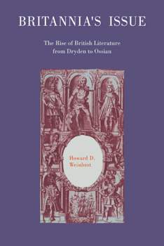 Paperback Britannia's Issue: The Rise of British Literature from Dryden to Ossian Book