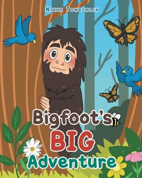 Paperback Bigfoot's Big Adventure Book