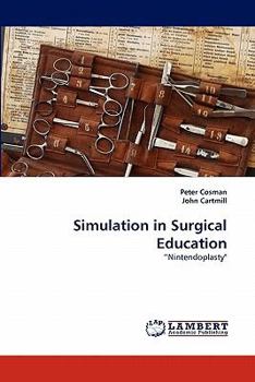 Paperback Simulation in Surgical Education Book