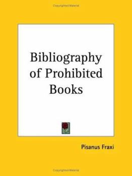 Paperback Bibliography of Prohibited Books Book