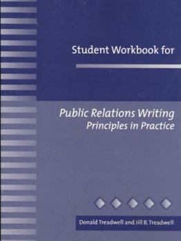 Paperback Student Workbook for Public Relations Writing: Principles in Practice Book