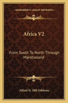 Paperback Africa V2: From South To North Through Marotseland Book