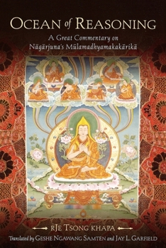 Paperback Ocean of Reasoning: A Great Commentary on N&#257;g&#257;rjuna's M&#363;lamadhyamakak&#257;rik&#257; Book