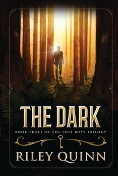 Paperback The Dark: Book Three of the Lost Boys Trilogy Book