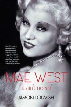 Paperback Mae West: It Ain't No Sin Book