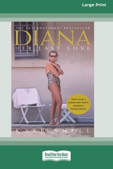 Paperback Diana: Her Last Love (16pt Large Print Edition) Book