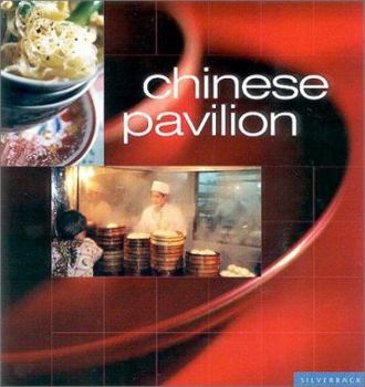 Paperback Chinese Pavilion: Casual Chinese Cooking at Home Book