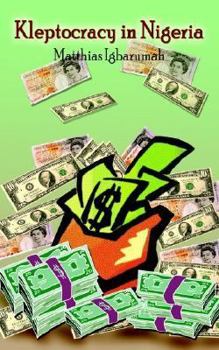 Paperback Kleptocracy in Nigeria Book