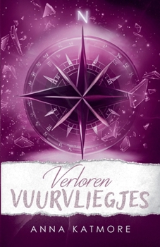 Verloren Vuurvliegjes (Liefde in de Sneeuw) (Dutch Edition)