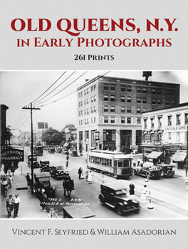 Paperback Old Queens, N.Y., in Early Photographs: 261 Prints Book