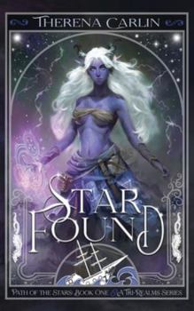 Hardcover Star Found: An epic romantic fantasy novel. Book