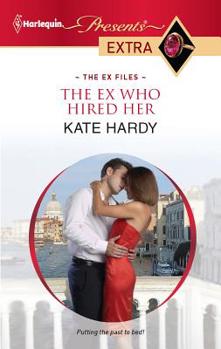 The Ex Who Hired Her - Book  of the Ex Files