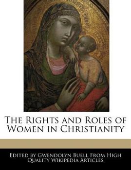 The Rights and Roles of Women in Christianity