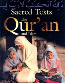 The Quran and Islam (Sacred Texts (Mankato, Minn.).) - Book  of the Sacred Texts