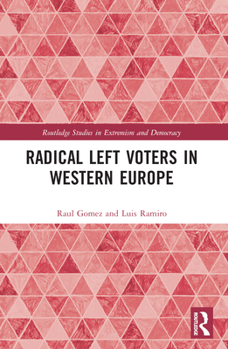 Paperback Radical Left Voters in Western Europe Book