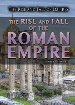 Paperback The Rise and Fall of the Roman Empire Book
