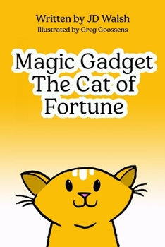 Paperback Magic Gadget the Cat of Fortune Book