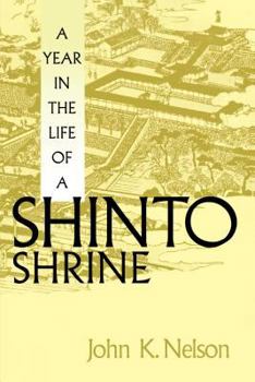 Paperback A Year in the Life of a Shinto Shrine Book