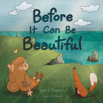 Paperback Before It Can Be Beautiful Book