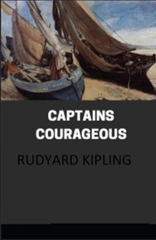 Captains Courageous Illustrated