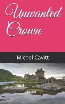 Paperback Unwanted Crown Book