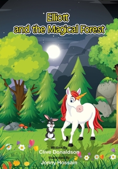 Paperback Elliott and the Magical Forest Book