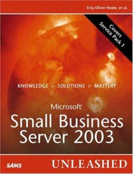 Paperback Microsoft Small Business Server 2003: Unleashed Book