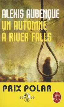 Paperback Un Automne ? River Falls [French] Book