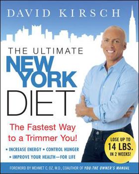 Hardcover The Ultimate New York Diet: The Fastest Way to a Trimmer You! Book