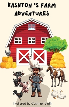 Paperback Kashton's Farm Adventures Book