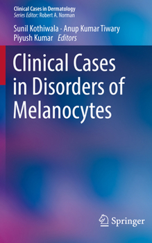 Paperback Clinical Cases in Disorders of Melanocytes Book