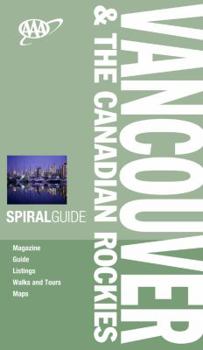 Spiral-bound AAA Spiral Guide Vancouver & the Canadian Rockies Book